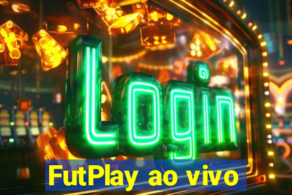 FutPlay ao vivo